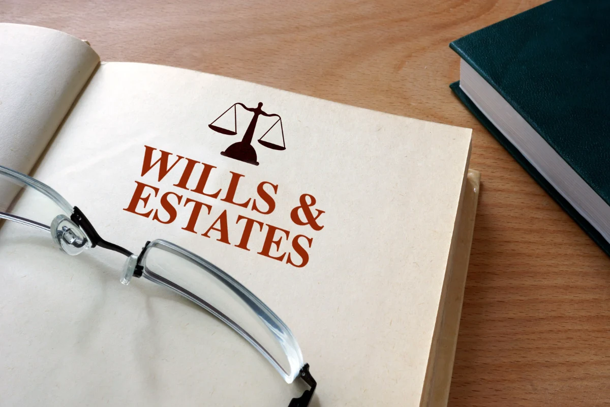 Wills and Estates